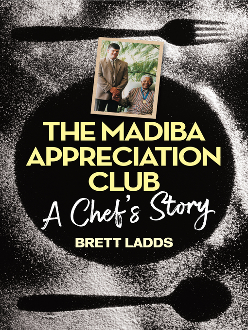 Title details for The Madiba Appreciation Club by Brett Ladds - Available